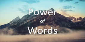 Power of Words